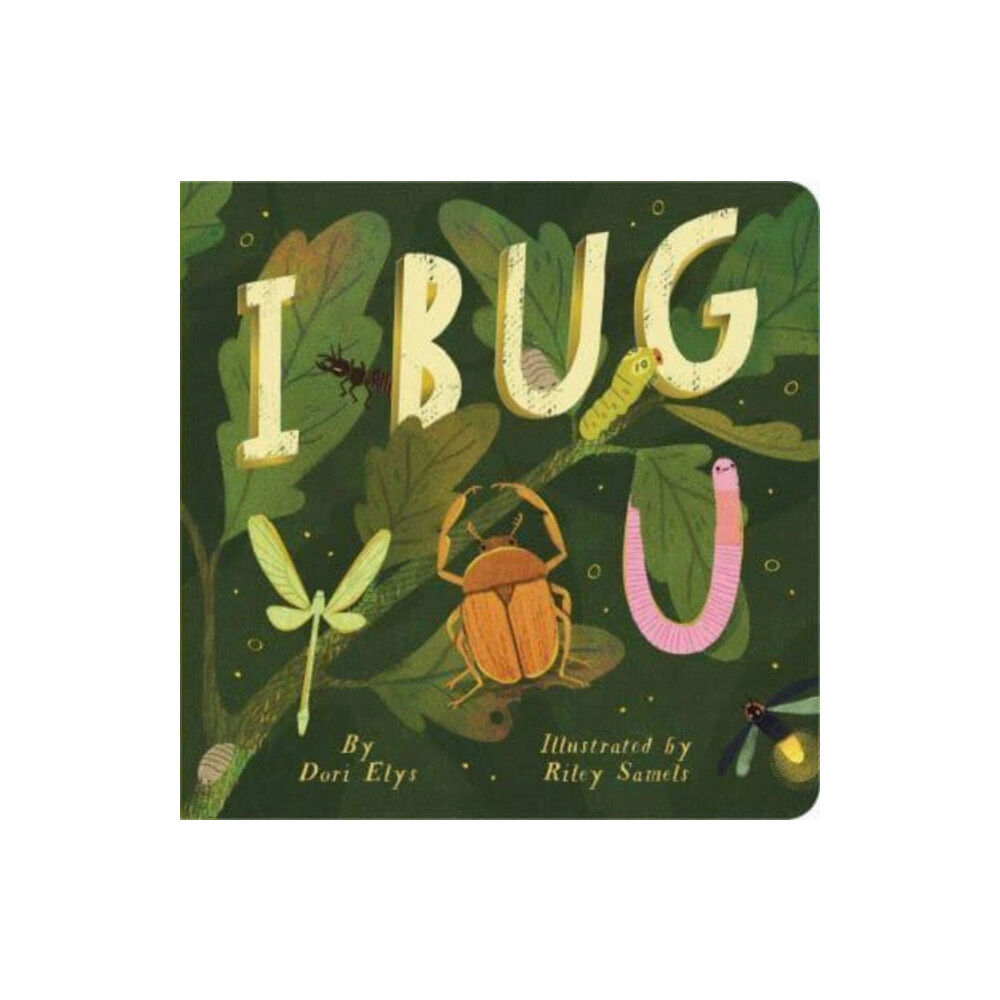 Simon & Schuster I Bug You (bok, board book, eng)