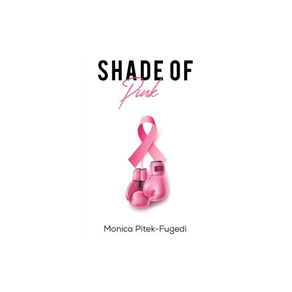 Austin Macauley Publishers LLC Shade of Pink (häftad, eng)