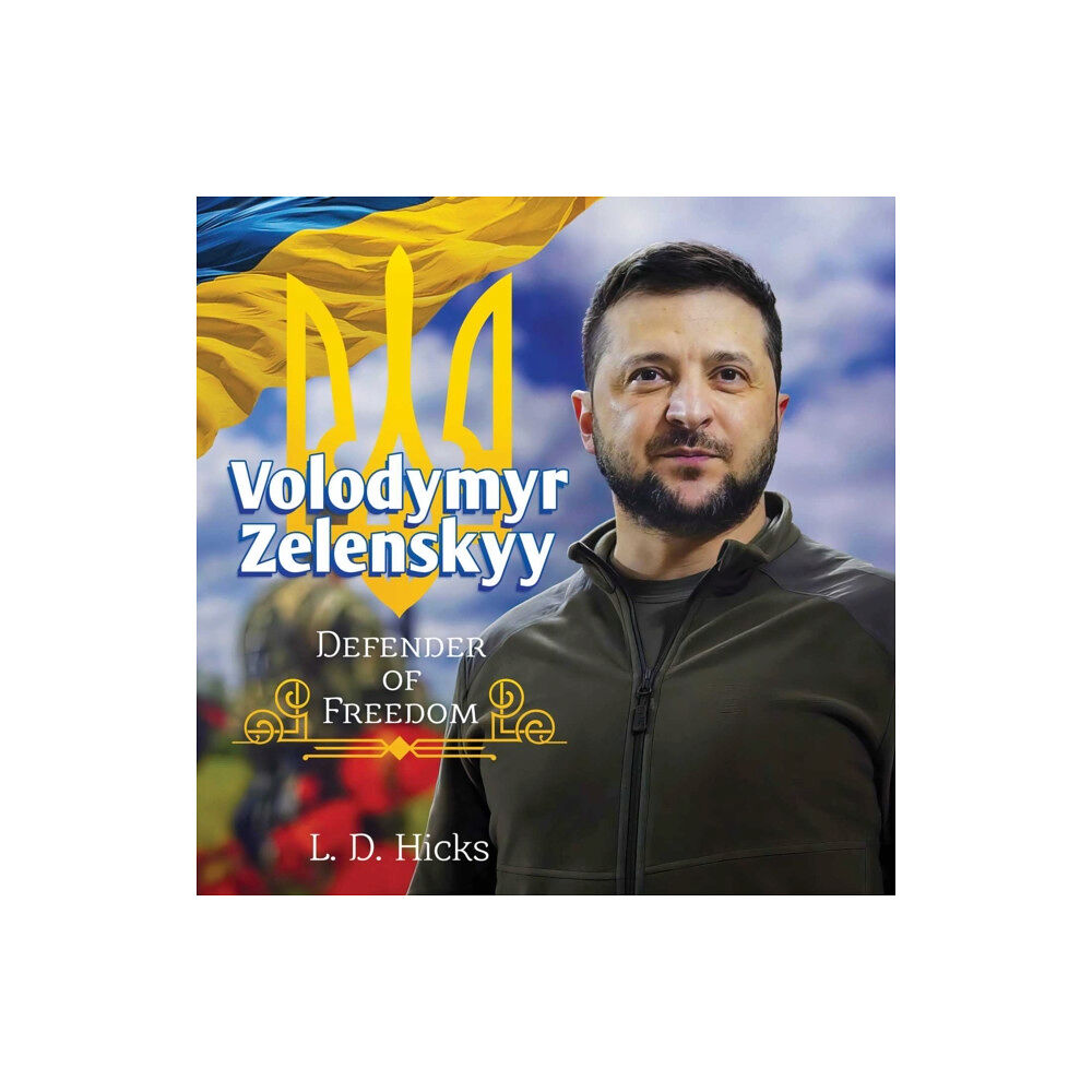 Permuted Press Volodymyr Zelenskyy: Defender of Freedom (inbunden, eng)