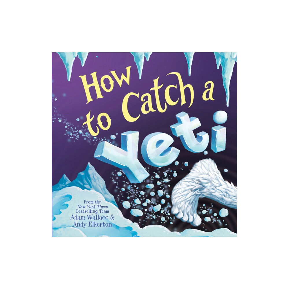 Sourcebooks, Inc How to Catch a Yeti (inbunden, eng)