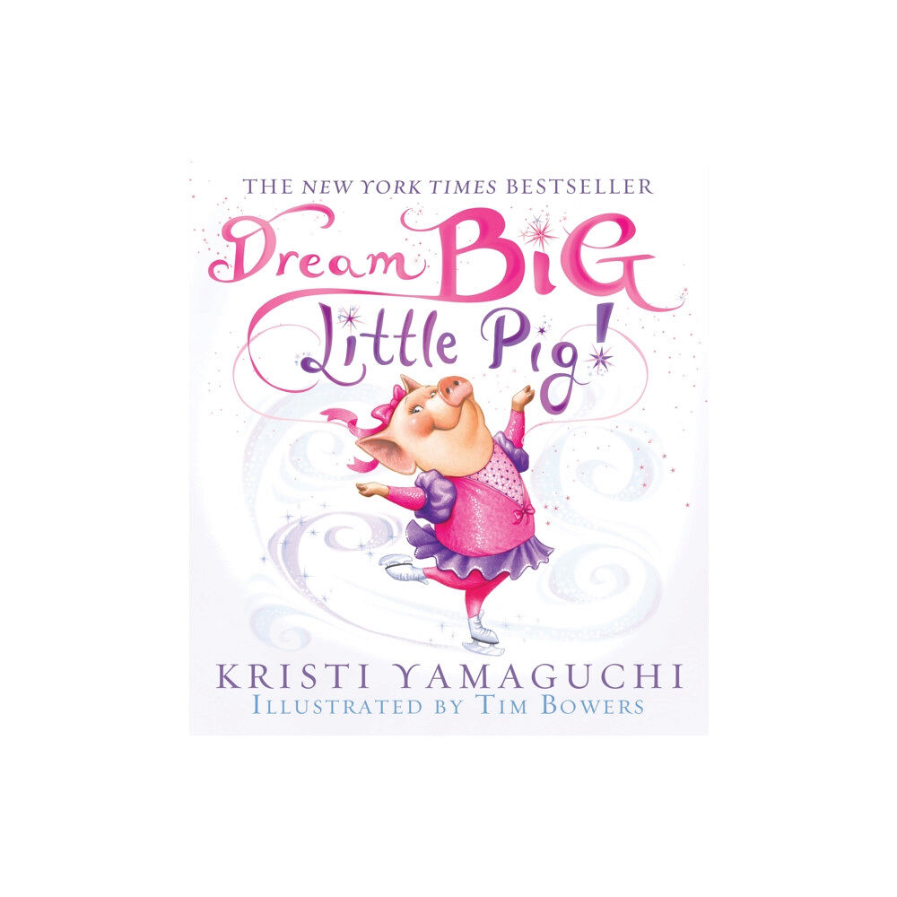 Sourcebooks, Inc Dream Big, Little Pig! (häftad, eng)