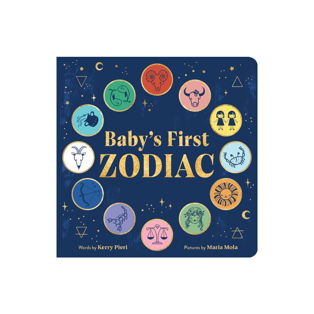 Sourcebooks, Inc Baby's First Zodiac (bok, board book, eng)