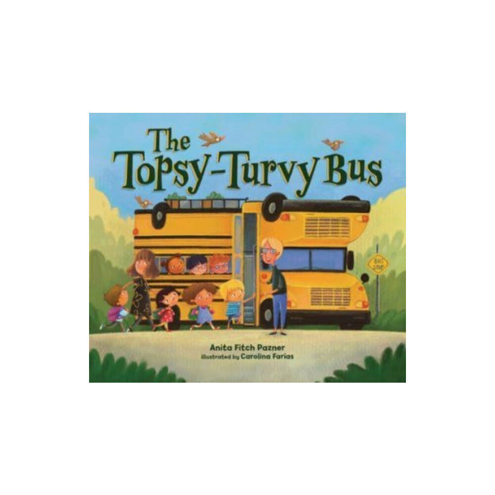 Lerner Publishing Group The Topsy-Turvy Bus (häftad, eng)