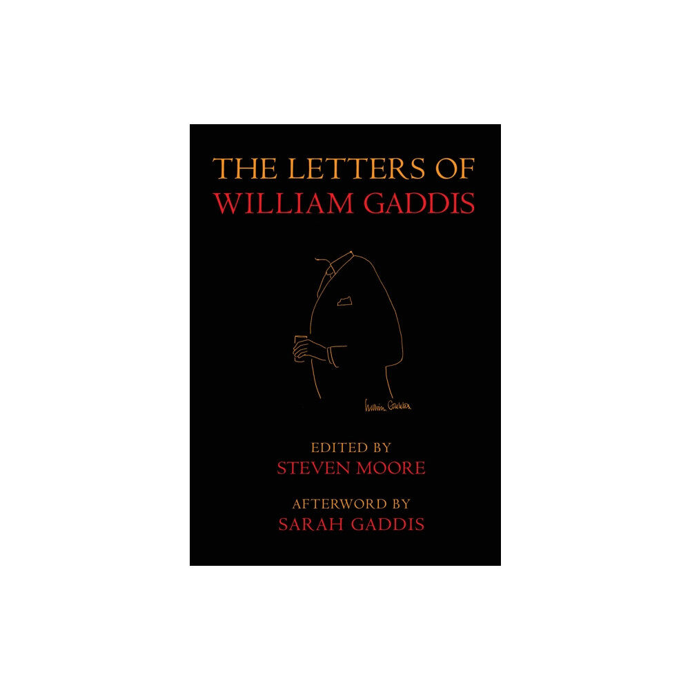 The New York Review of Books, Inc The Letters of William Gaddis (häftad, eng)