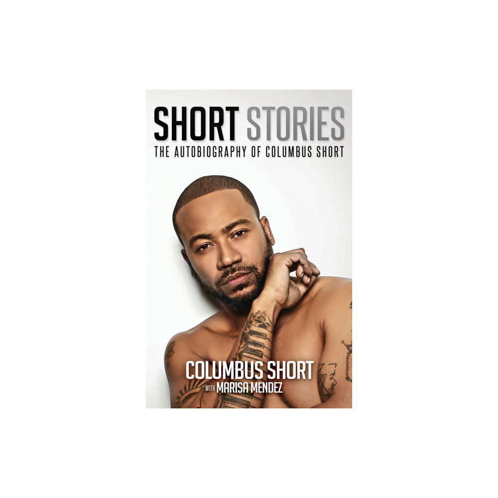 Kingston Imperial Short Stories: The Autobiography of Columbus Short (häftad, eng)