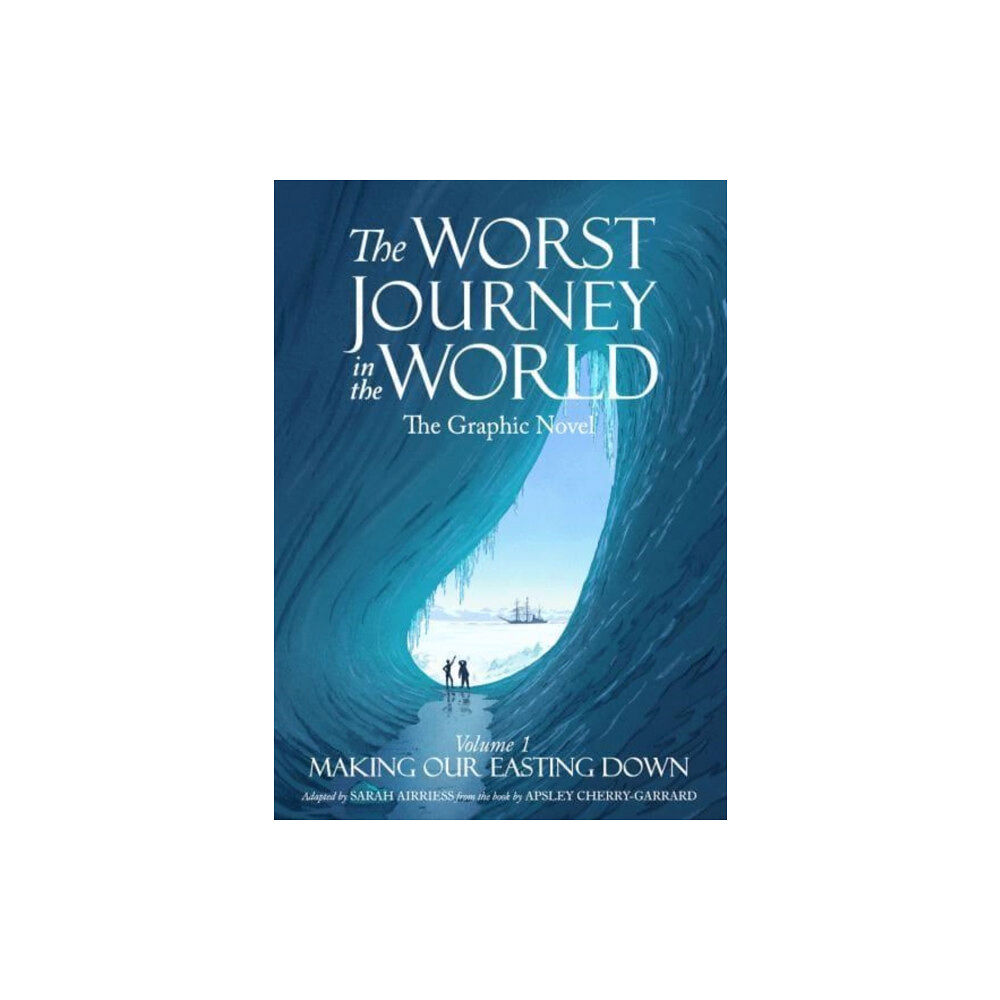 Indie Novella The Worst Journey in the World (häftad, eng)