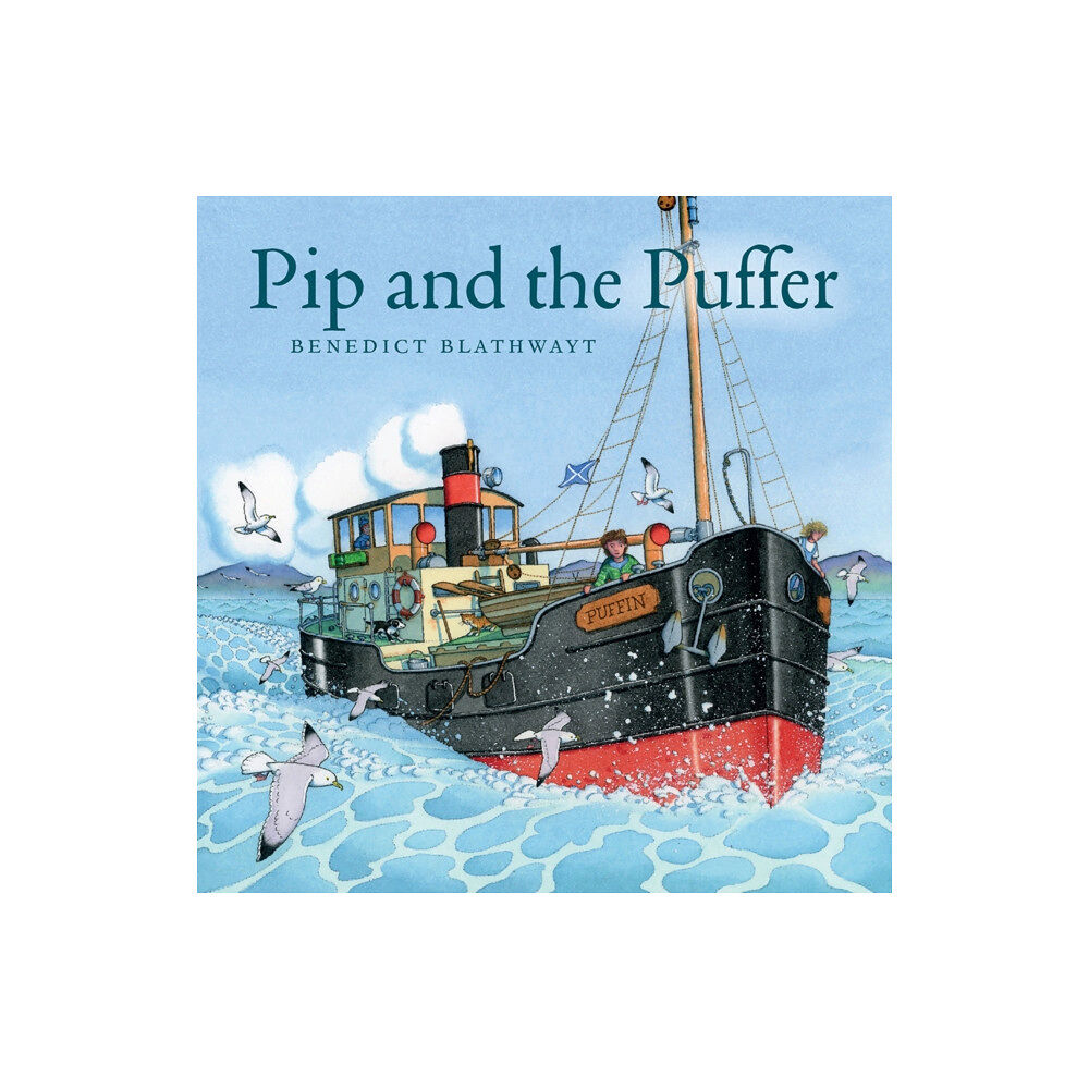 Birlinn General Pip and the Puffer (häftad, eng)