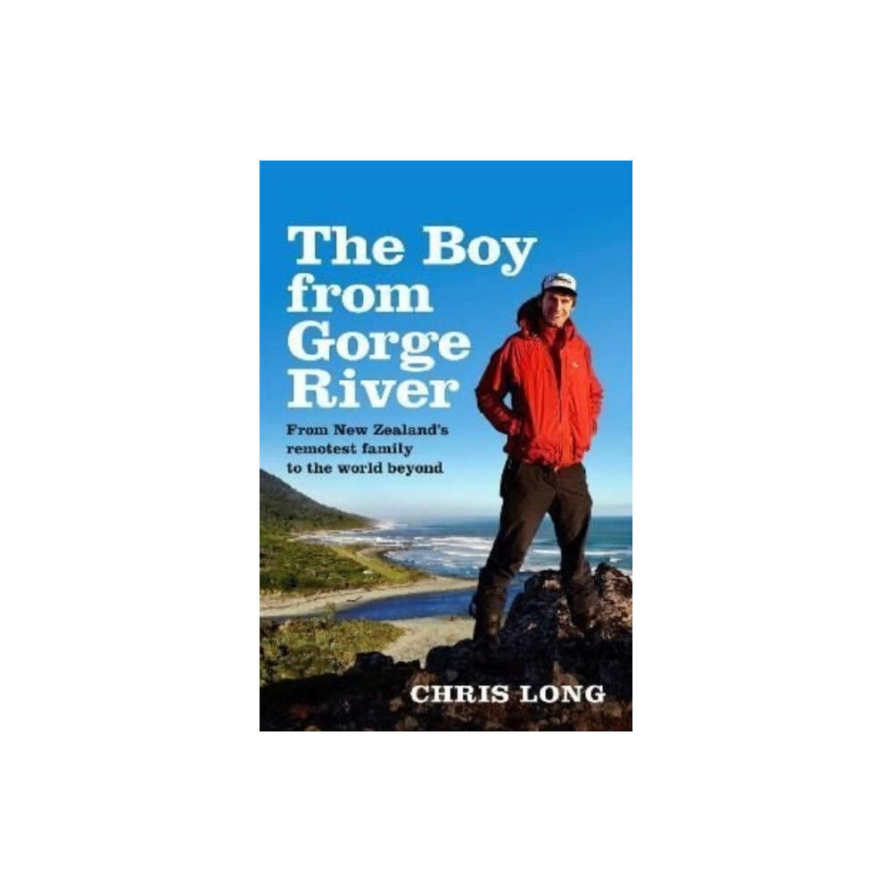 HarperCollins Publishers (New Zealand) The Boy from Gorge River (häftad, eng)