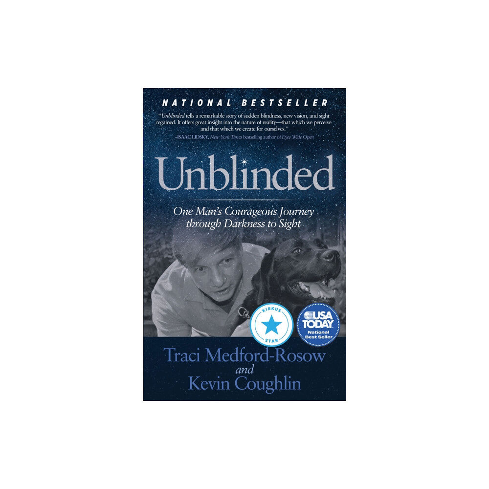 Morgan James Publishing llc Unblinded (inbunden, eng)