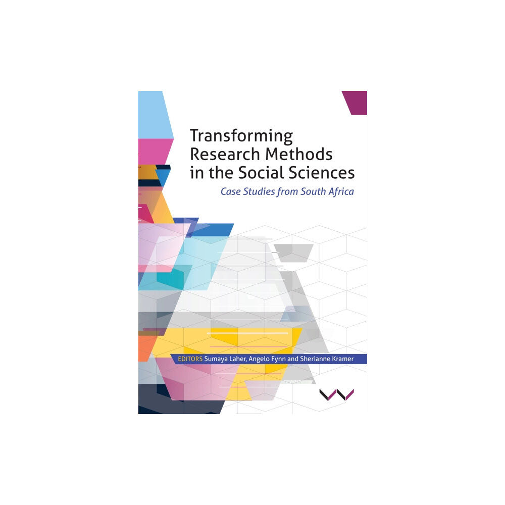 Wits University Press Transforming Research Methods in the Social Sciences (häftad, eng)