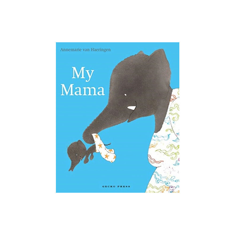 Gecko Press My Mama (häftad, eng)