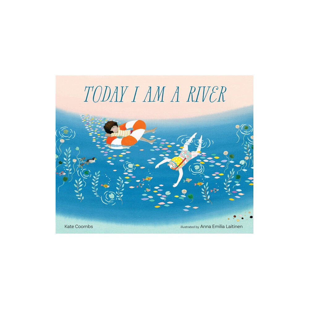 Sounds True Inc Today I Am a River (inbunden, eng)