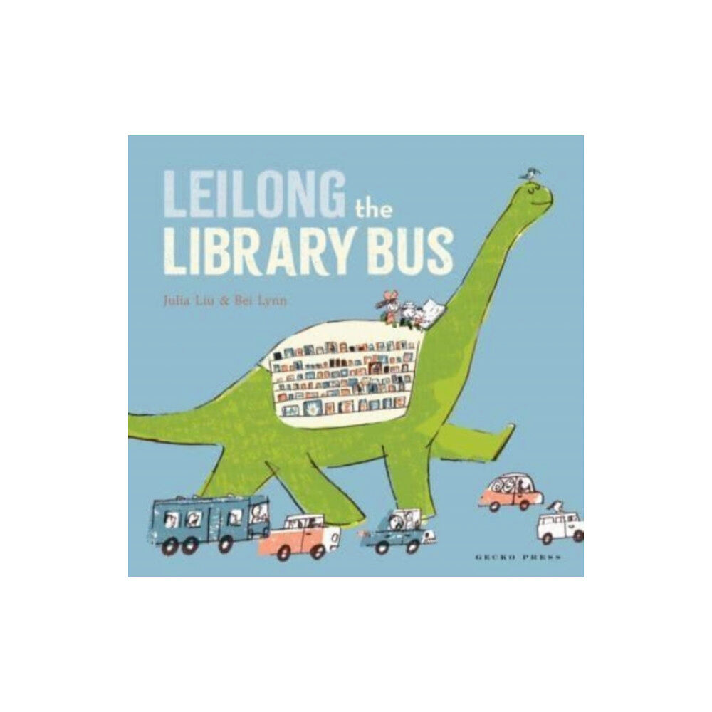Gecko Press Leilong the Library Bus (häftad, eng)