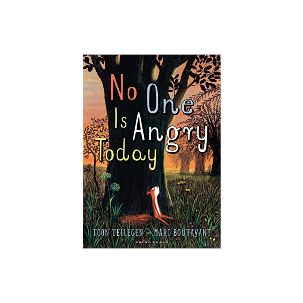 Gecko Press No One Is Angry Today (inbunden, eng)