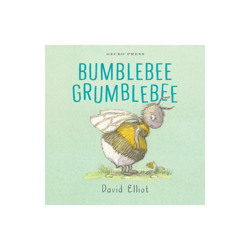 Gecko Press Bumblebee Grumblebee (bok, board book, eng)