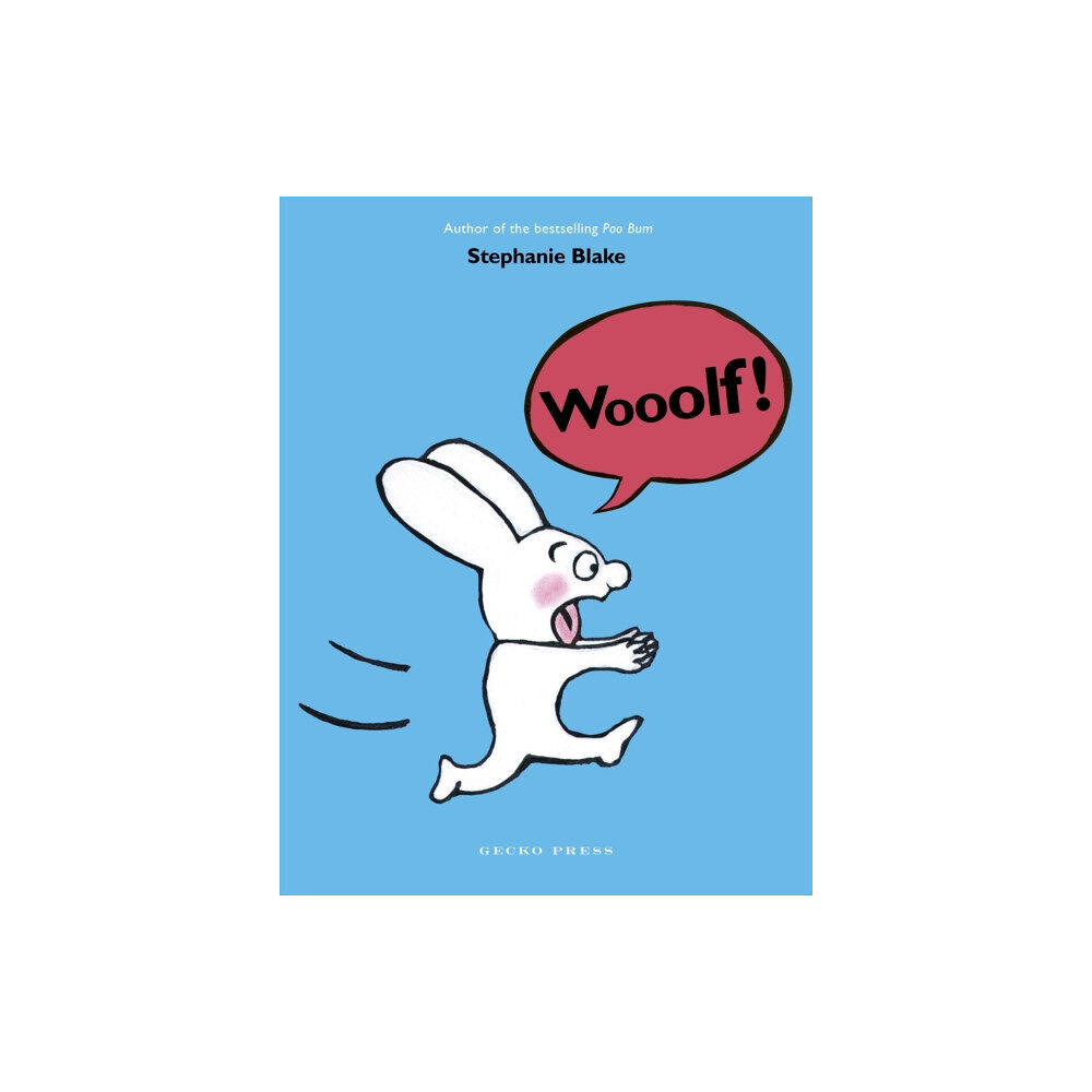 Gecko Press Wooolf! (häftad, eng)