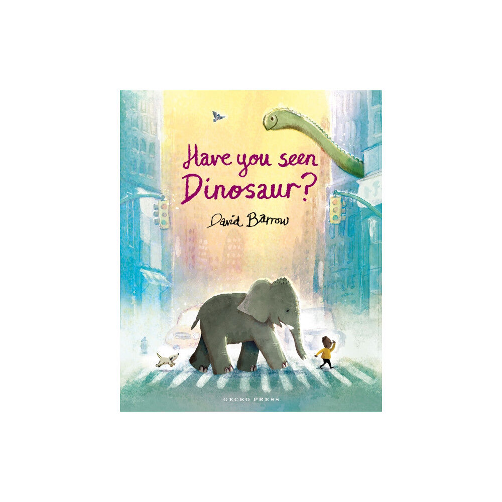 Gecko Press Have You Seen Dinosaur? (inbunden, eng)