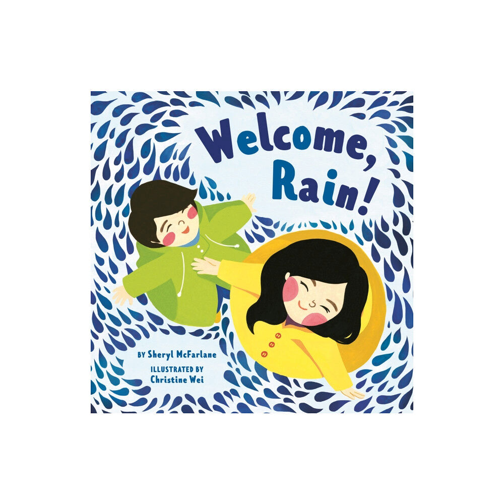 Greystone Books,Canada Welcome Rain (inbunden, eng)