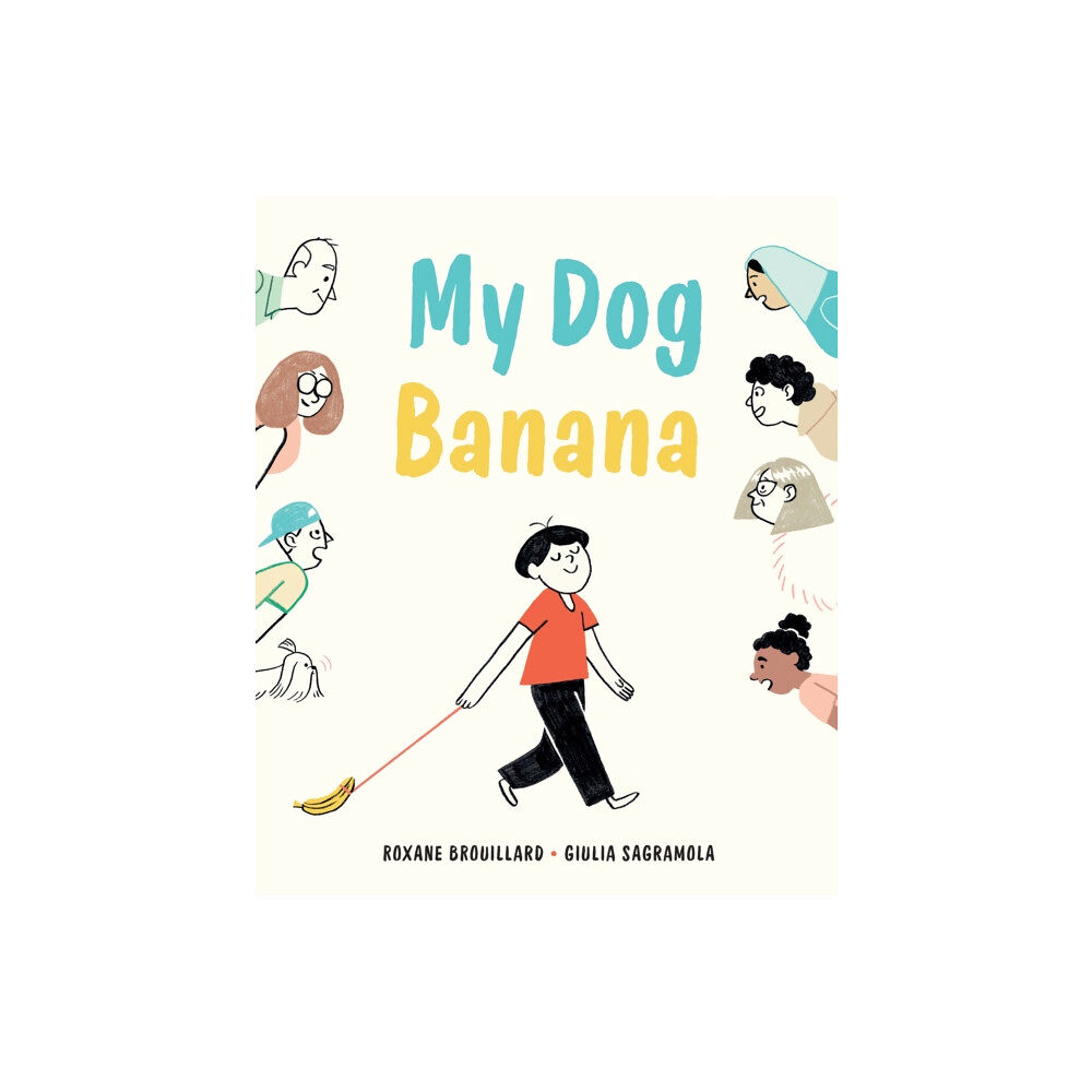 Greystone Books,Canada My Dog Banana (inbunden, eng)