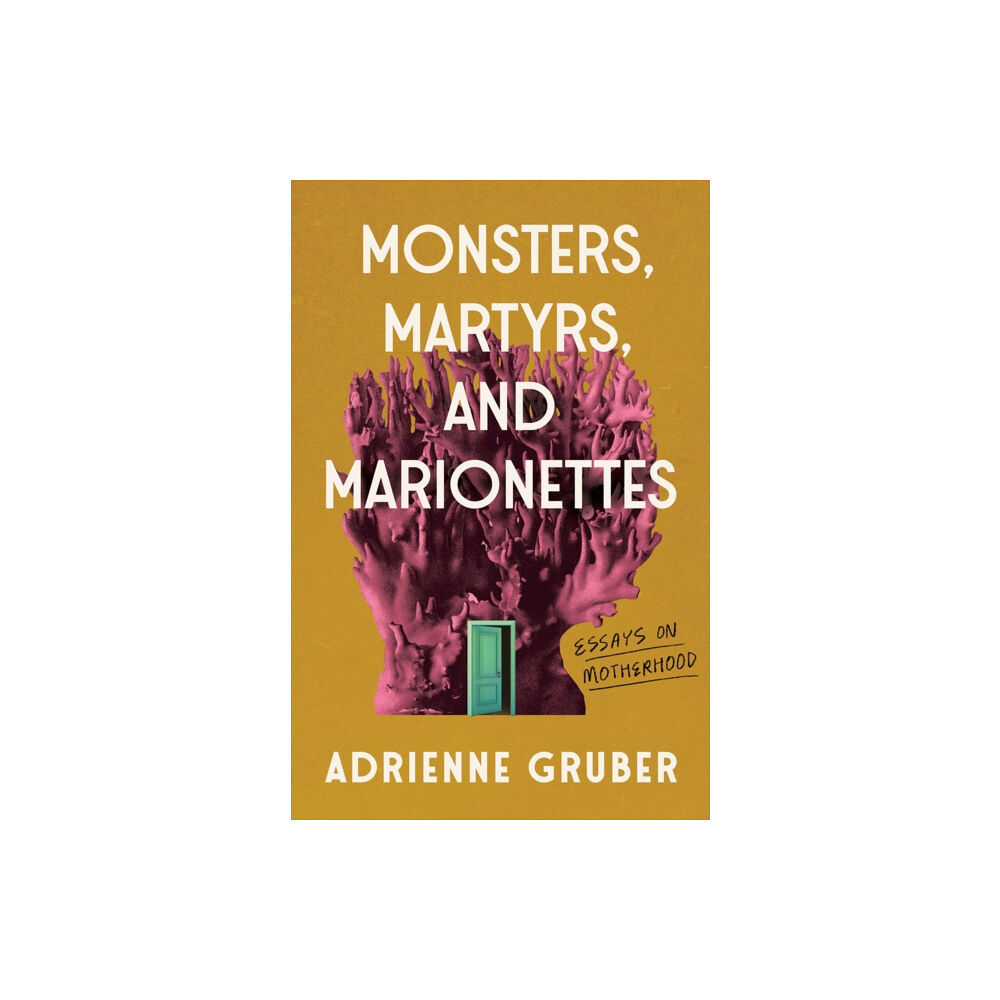 Book*hug Monsters, Martyrs, and Marionettes (häftad, eng)