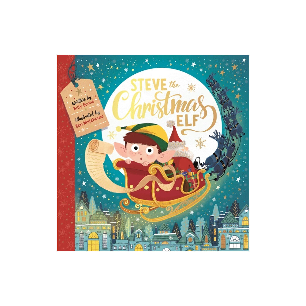 Michael O'Mara Books Ltd Steve the Christmas Elf (häftad, eng)