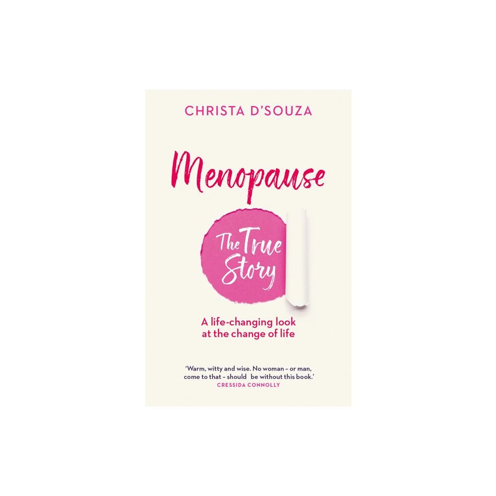 Octopus publishing group Menopause: The True Story (häftad, eng)