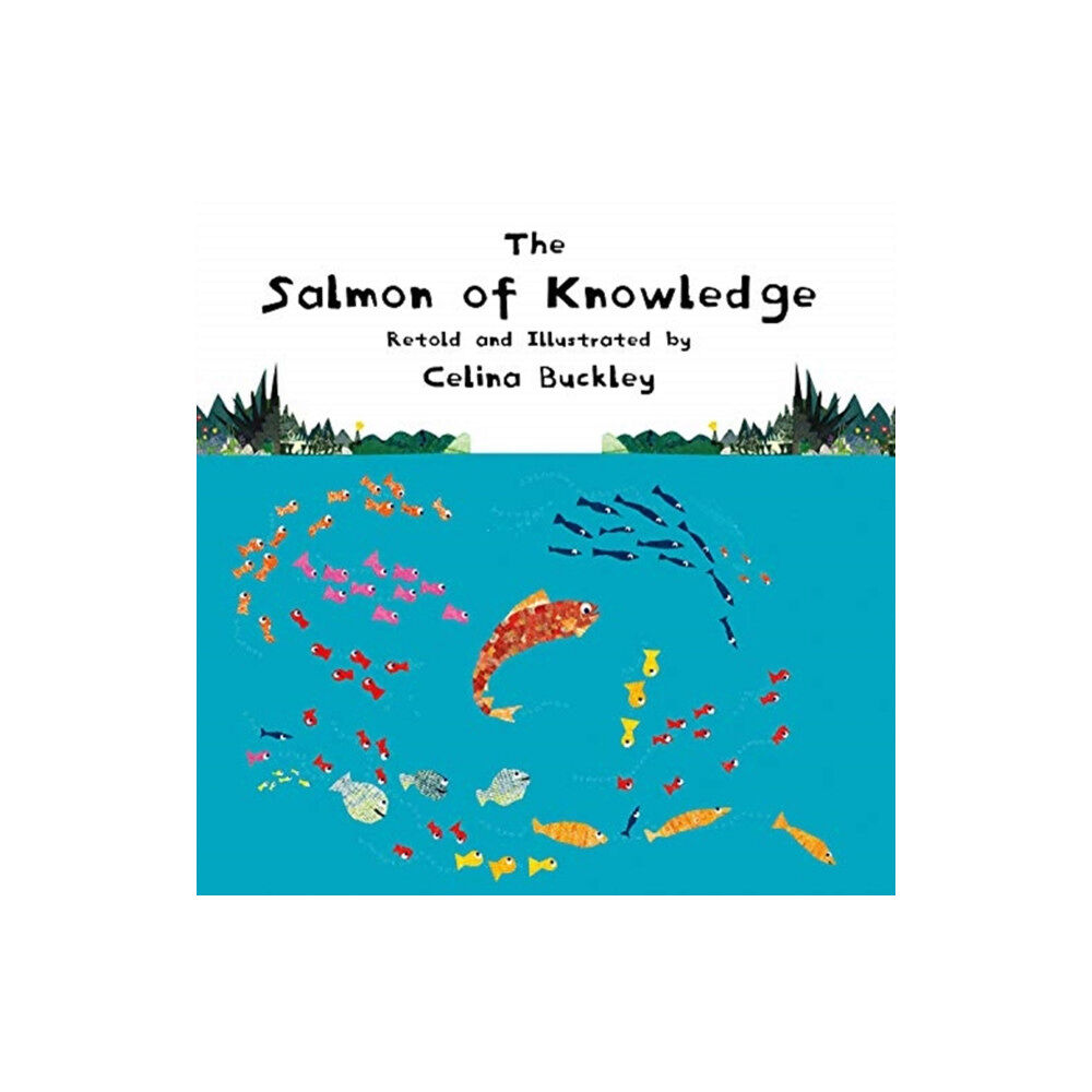 Starfish Bay Publishing Pty Ltd The Salmon of Knowledge (inbunden, eng)