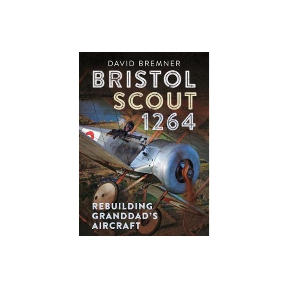 Fonthill Media LLc Bristol Scout 1264 (inbunden, eng)