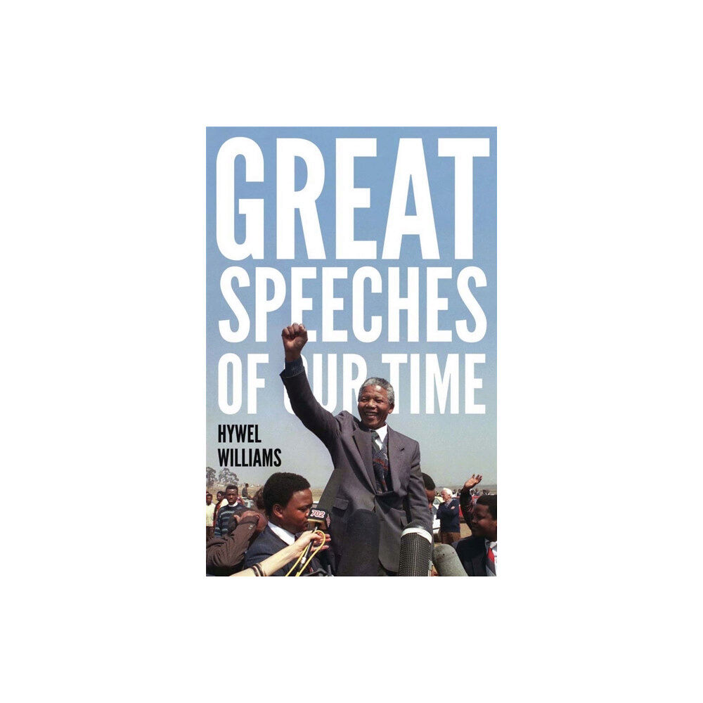 Quercus Publishing Great Speeches of Our Time (häftad, eng)