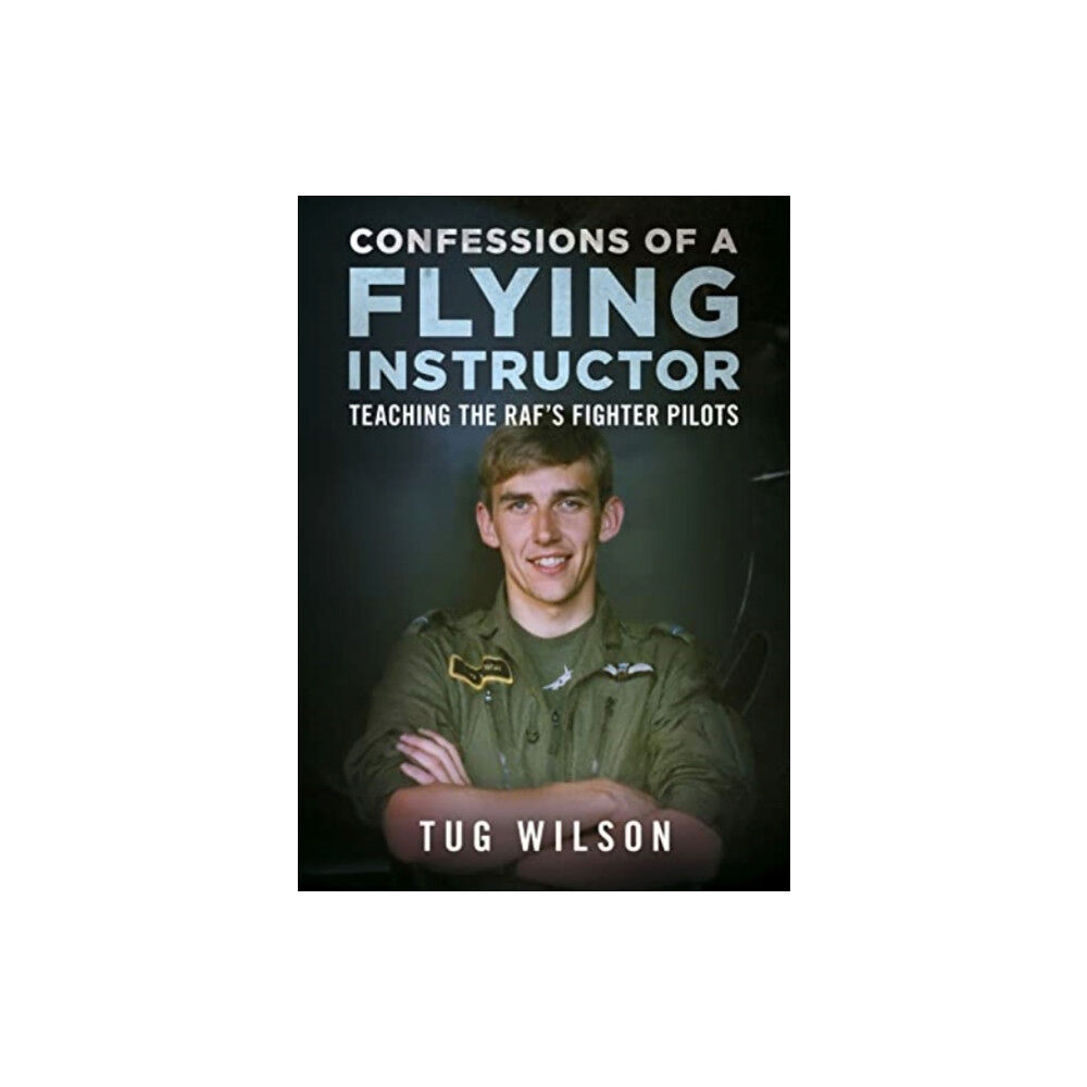 Fonthill Media Ltd Confessions of a Flying Instructor (inbunden, eng)