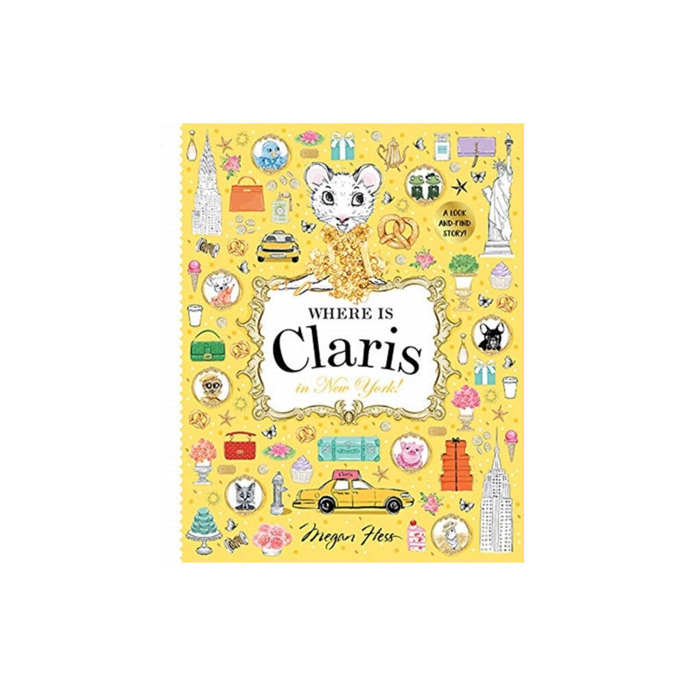 Hardie Grant Egmont Where is Claris in New York! (inbunden, eng)