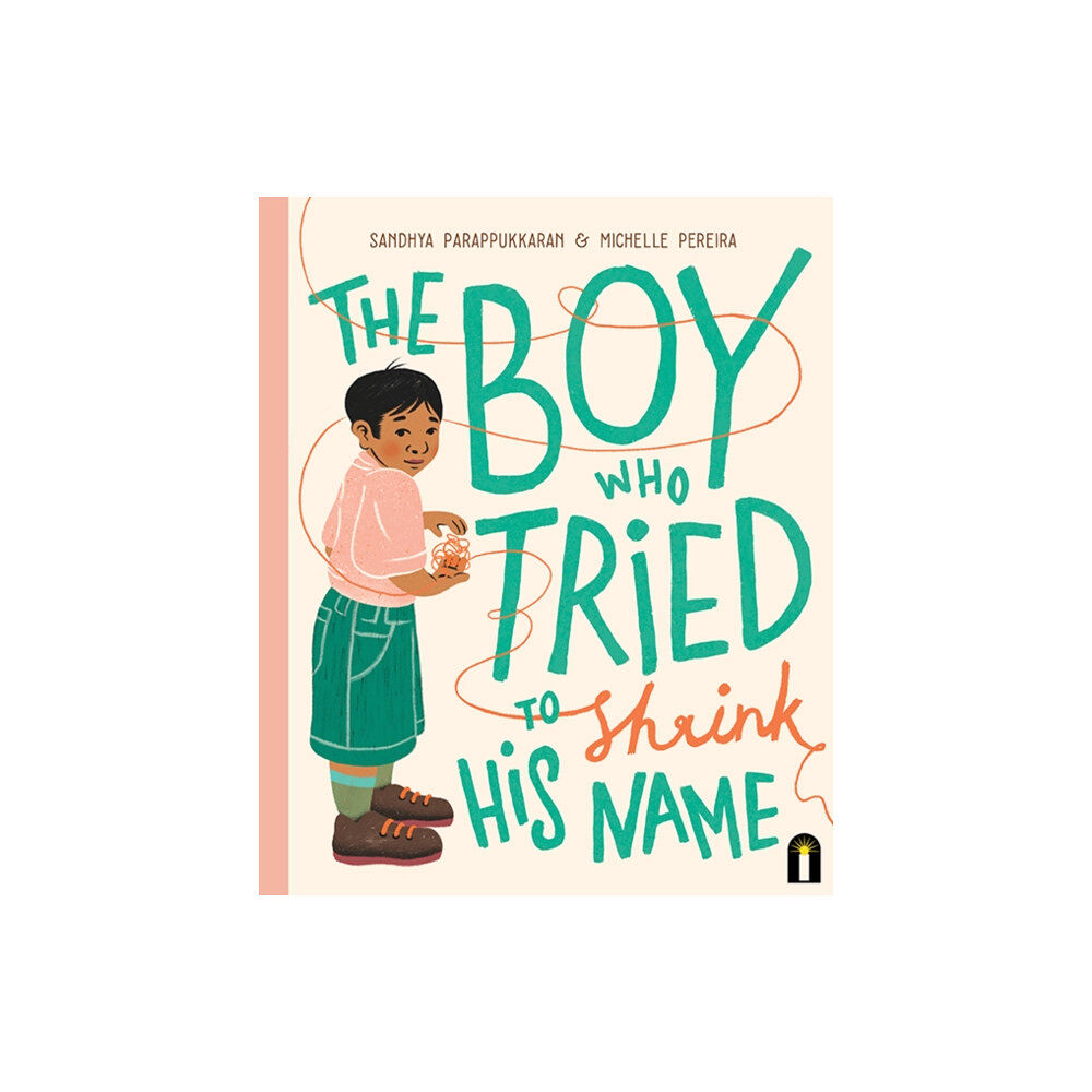 Hardie Grant Children's Publishing The Boy Who Tried to Shrink His Name (inbunden, eng)