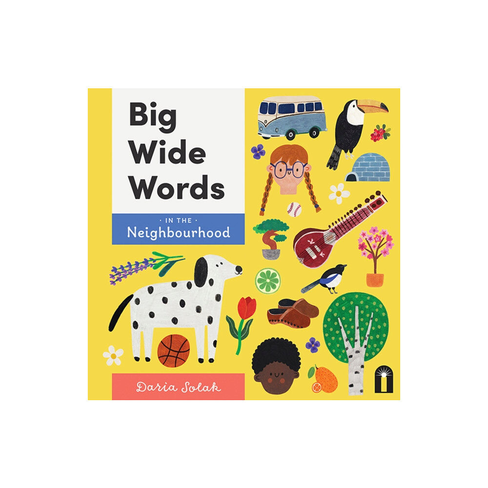 Hardie Grant Children's Publishing Big Wide Words in the Neighbourhood (bok, board book, eng)