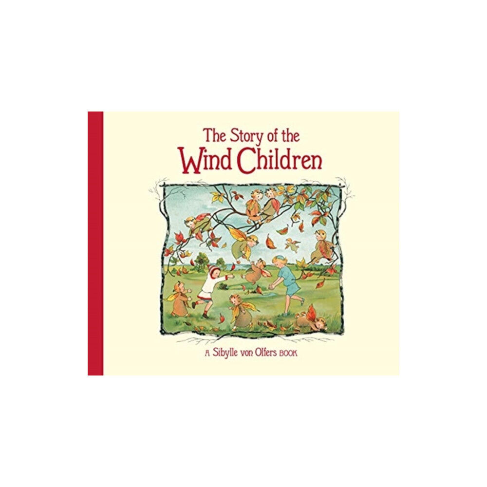 Floris Books The Story of the Wind Children (inbunden, eng)