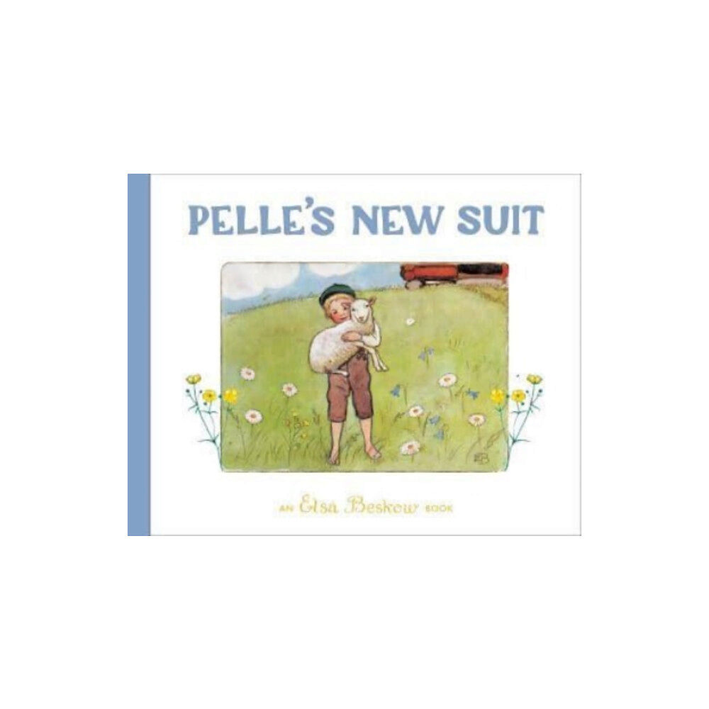 Floris Books Pelle's New Suit (inbunden, eng)