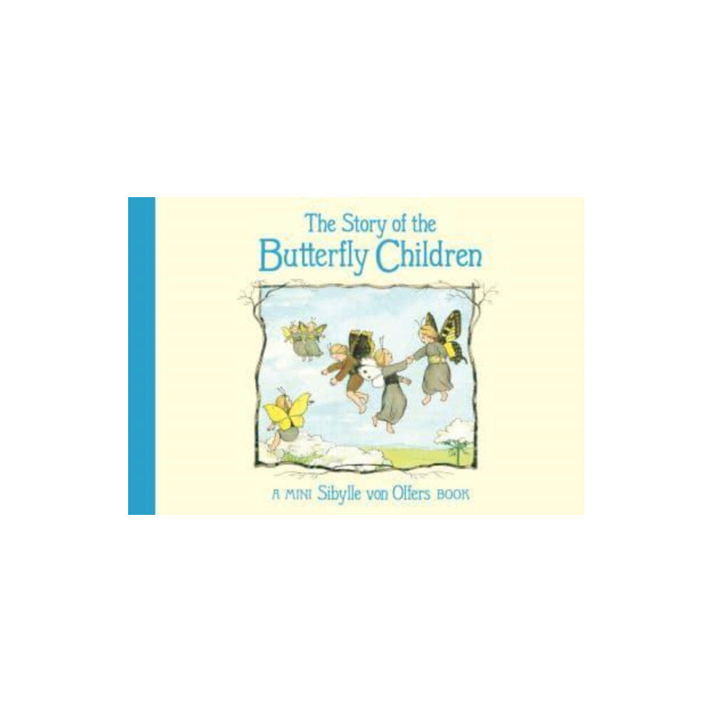 Floris Books The Story of the Butterfly Children (inbunden, eng)