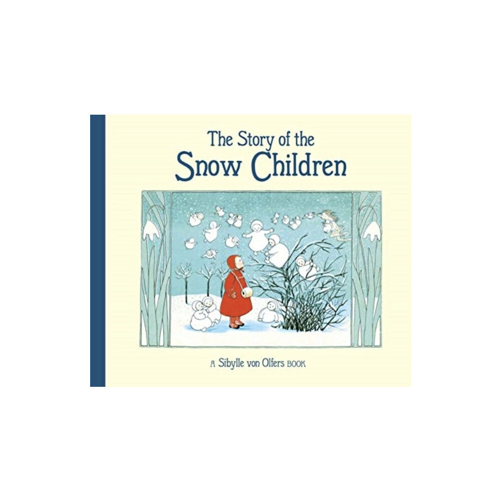 Floris Books The Story of the Snow Children (inbunden, eng)