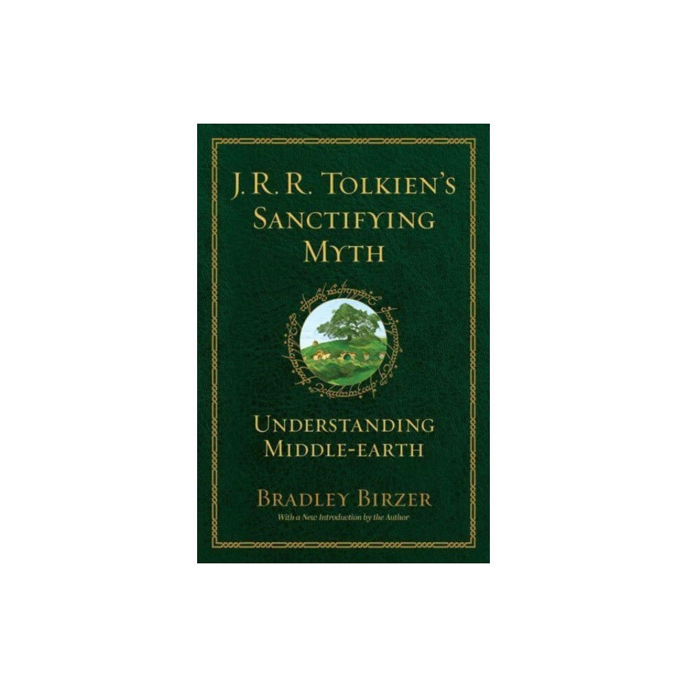 Regnery publishing inc J.R.R. Tolkien's Sanctifying Myth (häftad, eng)