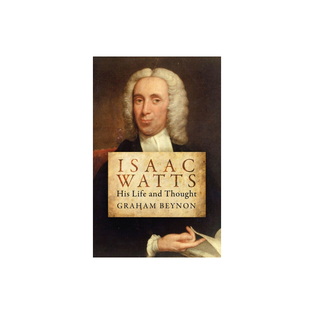 Christian Focus Publications Ltd Isaac Watts (häftad, eng)