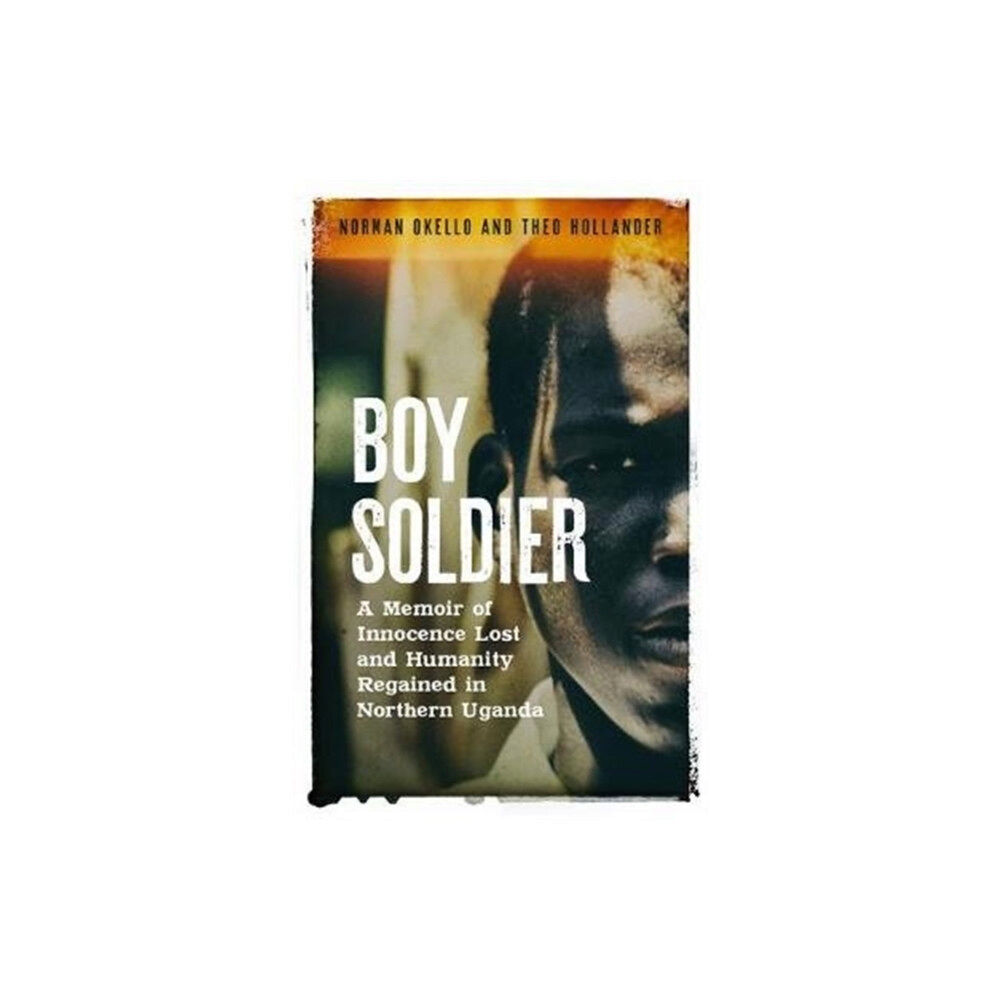 Unbound Boy Soldier (inbunden, eng)