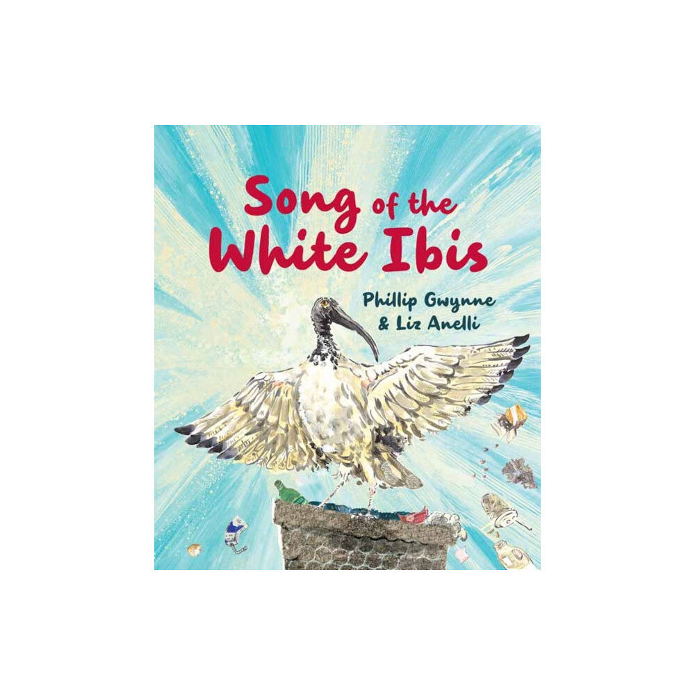 Penguin Random House Australia Song of the White Ibis (inbunden, eng)