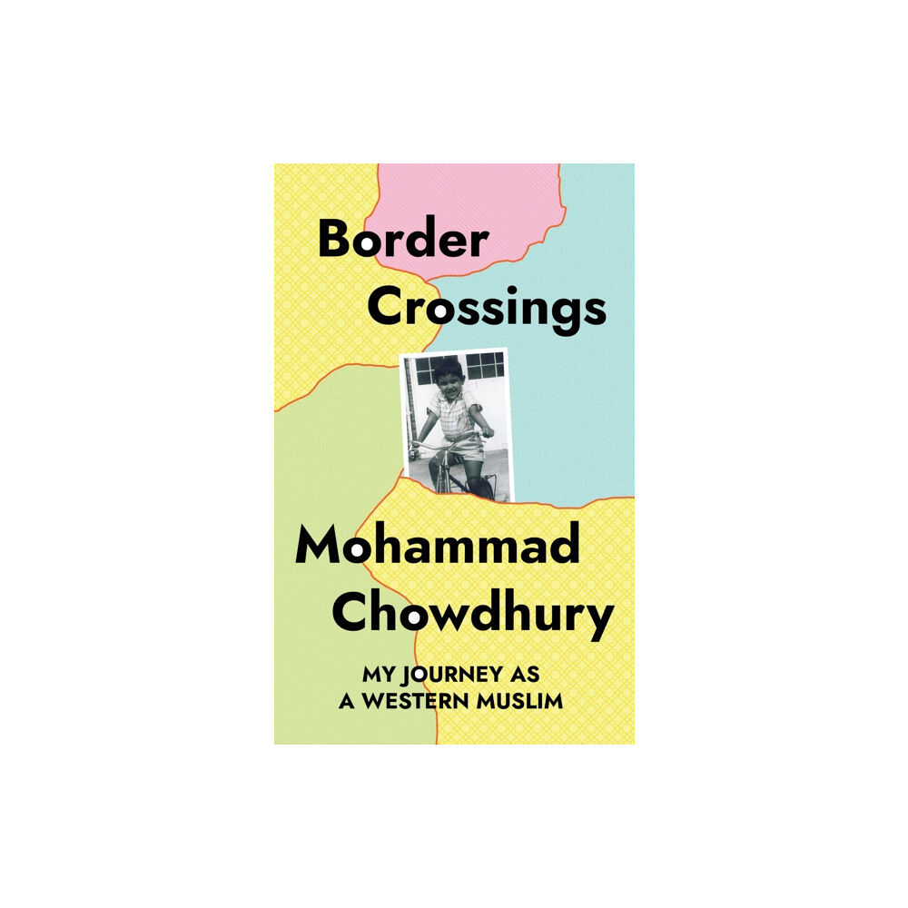 Unbound Border Crossings (inbunden, eng)