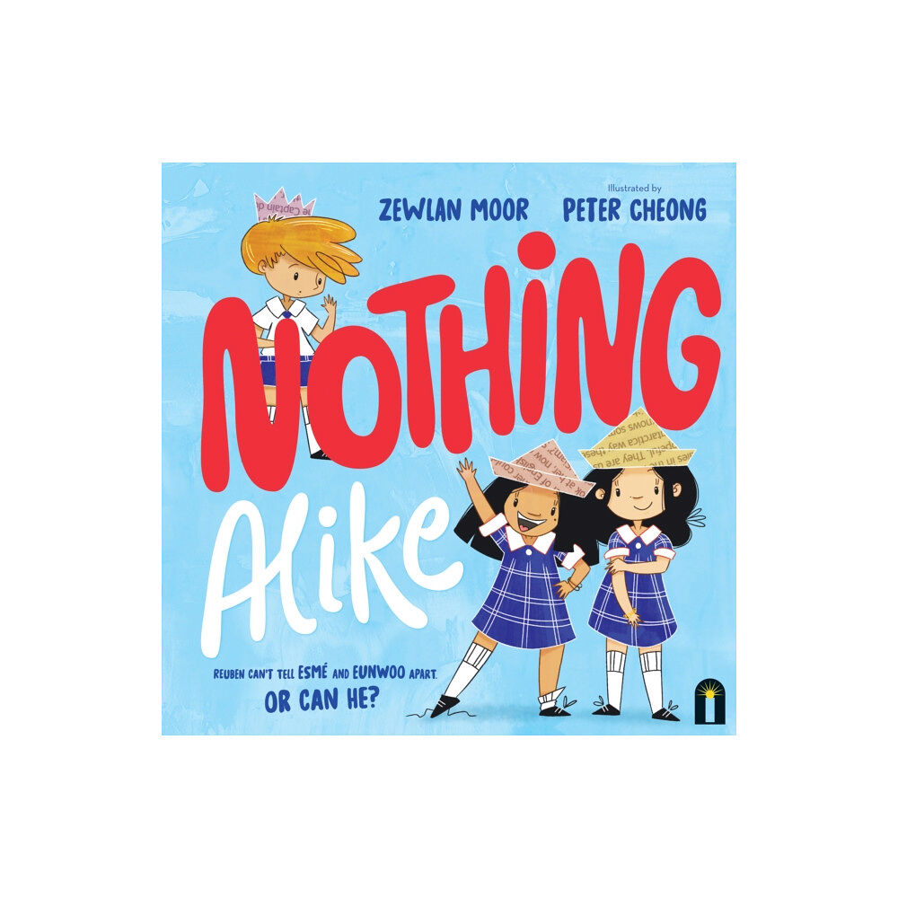 Hardie Grant Children's Publishing Nothing Alike (inbunden, eng)