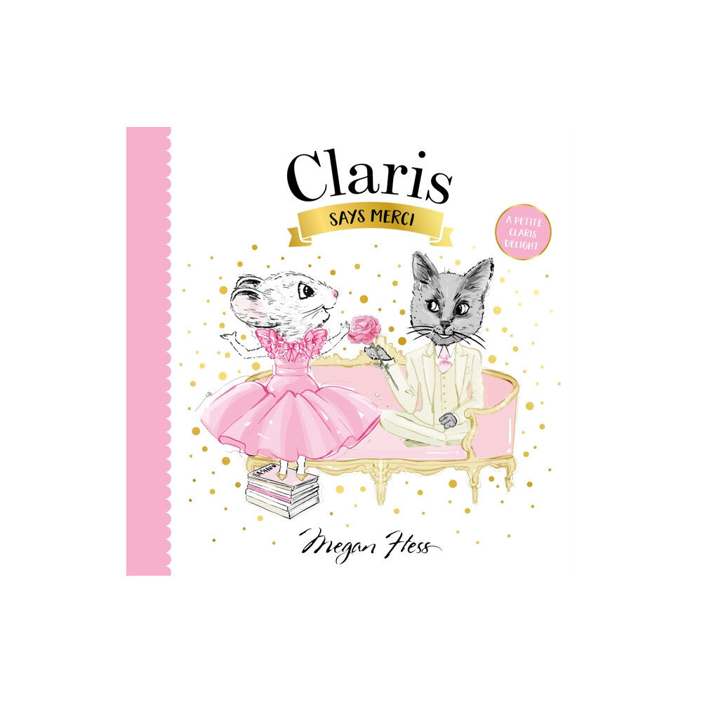 Hardie Grant Children's Publishing Claris Says Merci (bok, board book, eng)