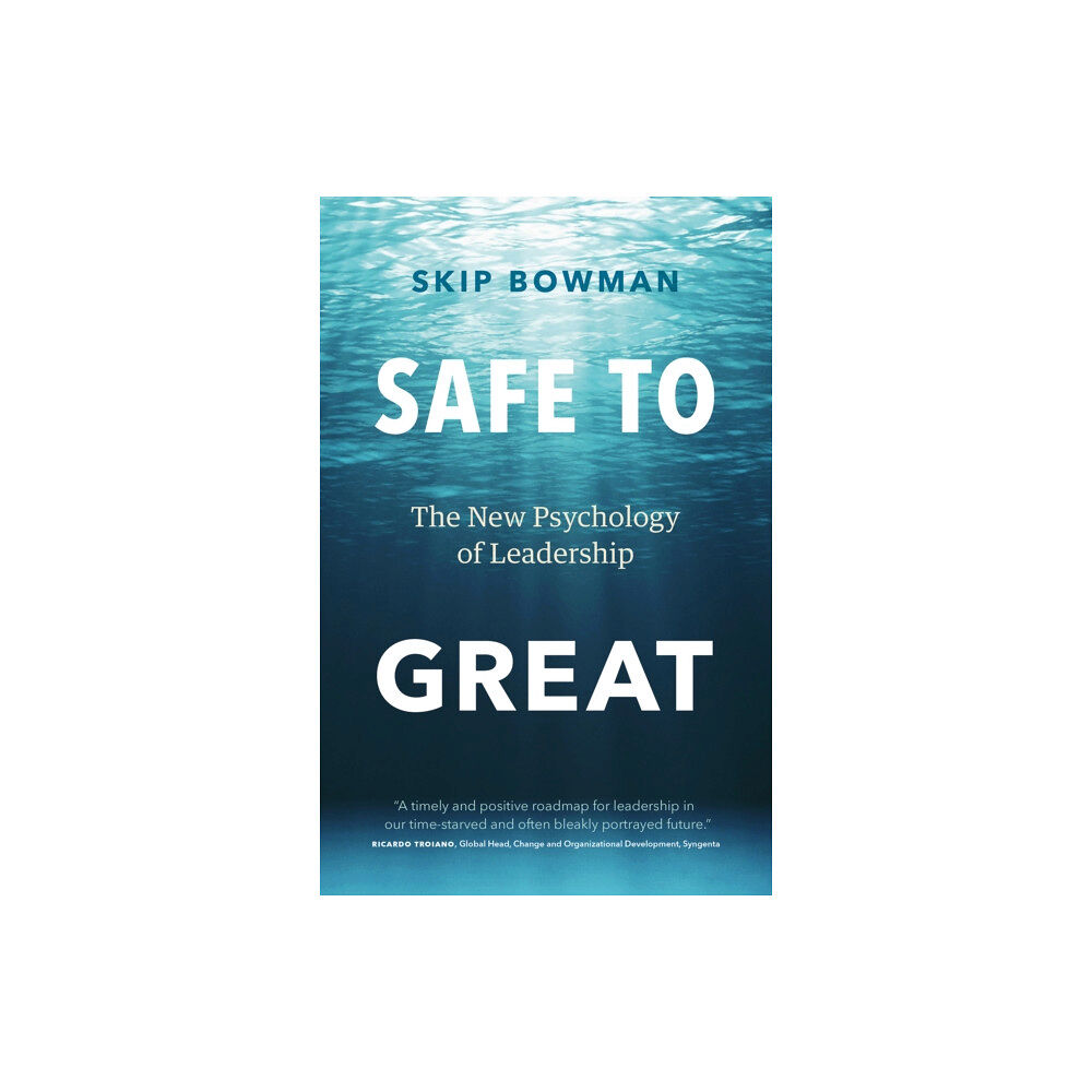 Figure 1 Publishing Safe to Great (inbunden, eng)