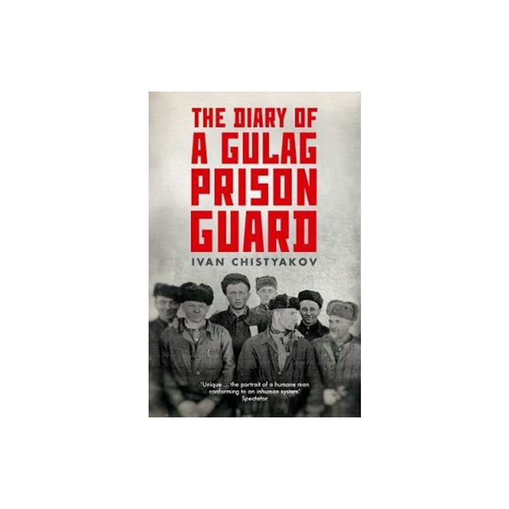 Granta Books The Diary of a Gulag Prison Guard (häftad, eng)