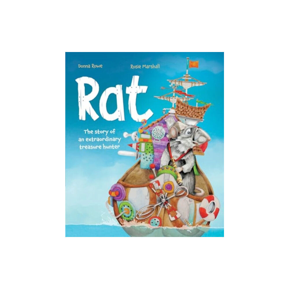 Redback Publishing Rat - The Story of an Extraordinary Treasure Hunter (inbunden, eng)