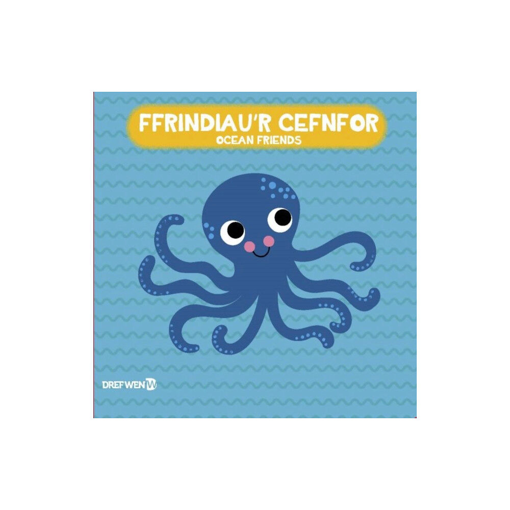 Dref Wen Llyfr Bath: Ffrindiau'r Cefnfor / Ocean Friends