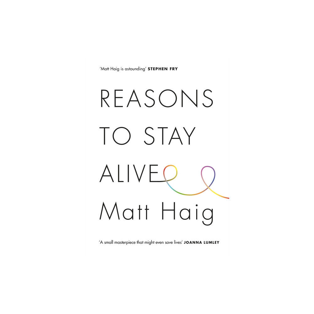 Canongate Books Reasons to Stay Alive (inbunden, eng)