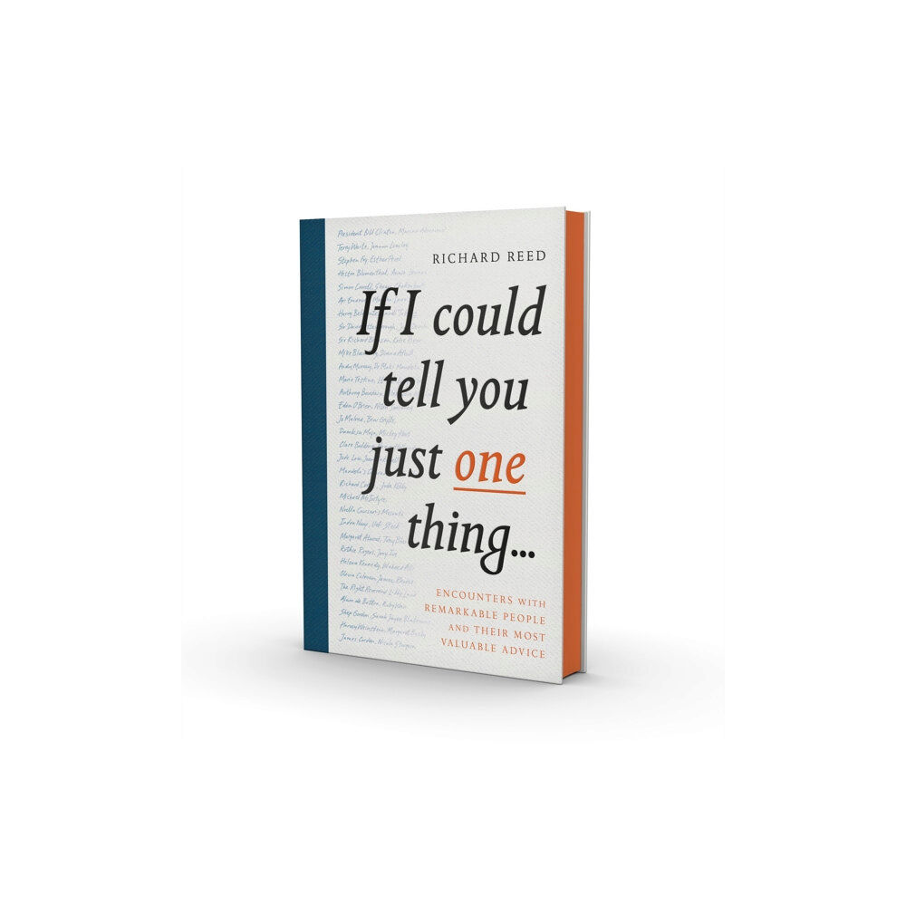 Canongate Books If I Could Tell You Just One Thing... (inbunden, eng)